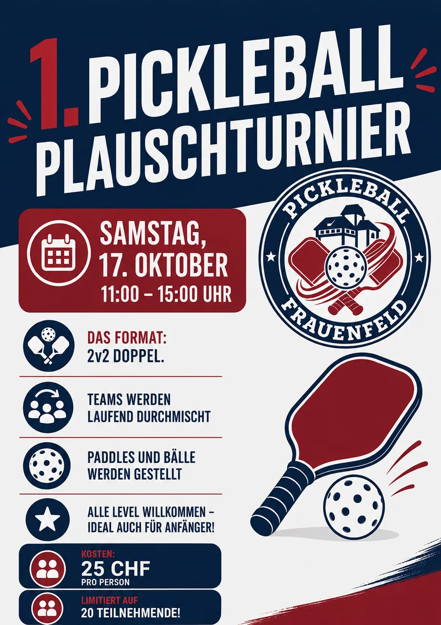 Turnier-Poster: 1. Pickleball Plauschturnier Frauenfeld, Samstag 17. Oktober, Stadtkaserne Frauenfeld